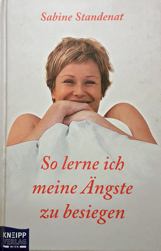 So lerne ich meine Ängste zu besiegen Buchcover